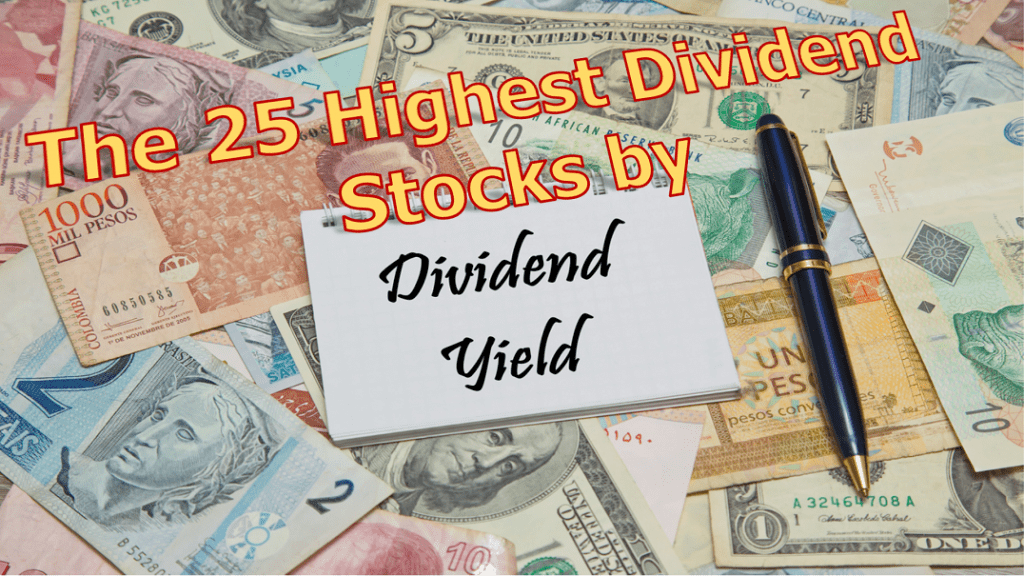 Highest Dividend Stocks